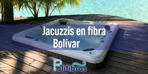 Jacuzzis en fibra Bolívar