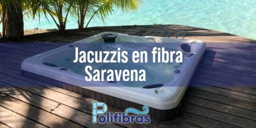 Jacuzzis en fibra Saravena