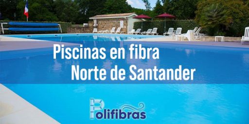 Piscinas en fibra Norte de Santander