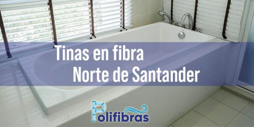 Tinas en fibra Norte de Santander
