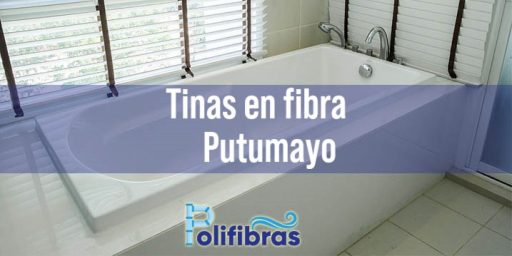 Tinas en fibra Putumayo